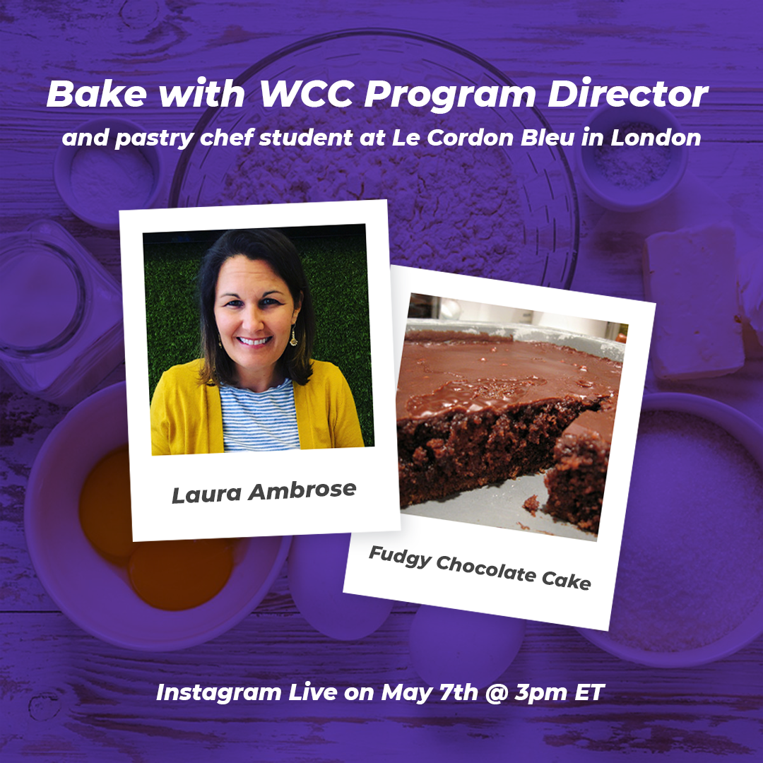 Bake with WCC Program Director Laura Ambrose